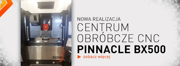 Centrum obróbcze cnc PINNACLE BX500